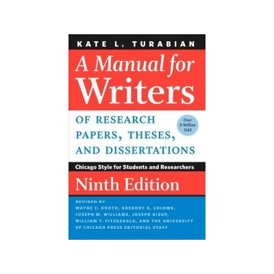 Manual for Writers of Research Papers, Theses, and Dissertations, Ninth Edition – Hledejceny.cz