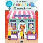 Kolem dokola V obchodě - 100 nových slov – Sleviste.cz