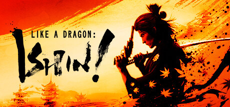 Like a Dragon: Ishin! (Deluxe Edition)