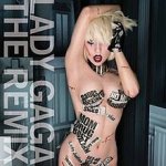 Lady Gaga - Born This Way - The Remix CD – Hledejceny.cz