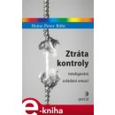 Ztráta kontroly - Heinz-Peter Röhr