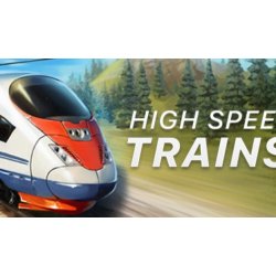 High SpeedTrains