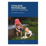 Vývojová psychologie Dětství a dospívání – Hledejceny.cz