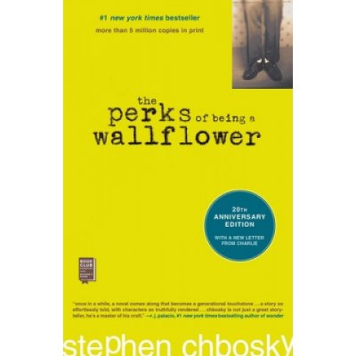 The Perks of Being a Wallflower: 20th Anniversary Edition Chbosky StephenPevná vazba – Zboží Mobilmania