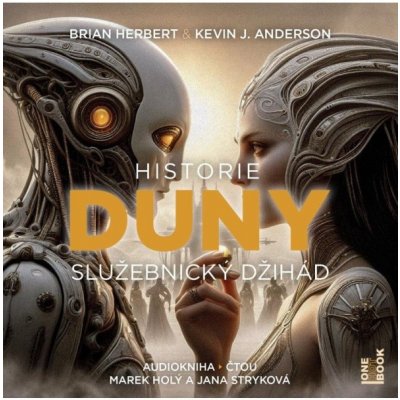 Historie Duny: Služebnický džihád - 2CDmp3 (Čte Jana Stryková, Marek Holý) Radioservis a. s. – Hledejceny.cz