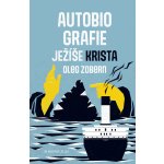 Autobiografie Ježíše Krista – Hledejceny.cz