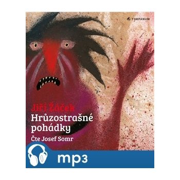 Hrůzostrašné pohádky - Jiří Žáček