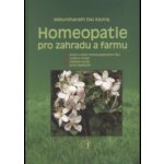 Homeopatie pro zahradu a farmu - Vaikunthanath Das Kaviraj – Hledejceny.cz