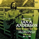 Ian A. Anderson - Please Re-Adjust Your Time The Early Blues & Psych-Folk Years 1967-72 CD – Hledejceny.cz