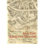 Tov Lipmann Heller 1578-1654 - Joseph Davis – Hledejceny.cz