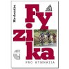 Fyzika pro gymnázia - Mechanika + CD