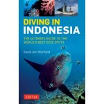 Diving in Indonesia - Wormald Sarah Ann – Hledejceny.cz