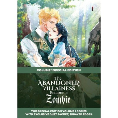 The Abandoned Villainess Became a Zombie Volume 1: Special Edition with Dust Jacket and Sprayed Edges – Hledejceny.cz