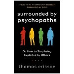 Surrounded by Psychopaths - Thomas Erikson – Hledejceny.cz