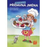 Přídavná jména procvičuji si – Hledejceny.cz