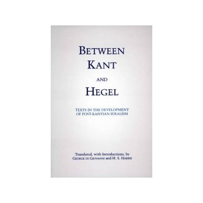 Between Kant and Hegel - G. Giovanni, H. Harris
