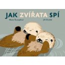 Jak zvířata spí - Jiří Dvořák