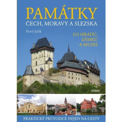 Památky Čech, Moravy a Slezska - Juřík Pavel