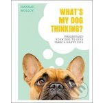 Whats My Dog Thinking? – Hledejceny.cz