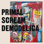 Primal Scream - Demodelica CD – Hledejceny.cz