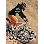 Slaninka Zuzka - Na počiatku bolo koleso 2 – Hledejceny.cz