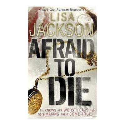 Afraid to Die L. Jackson