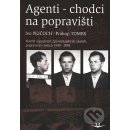 Agenti-chodci na popravišti