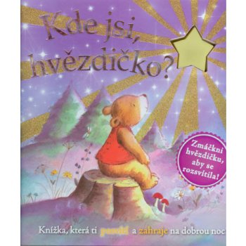 Kde jsi, hvězdičko?