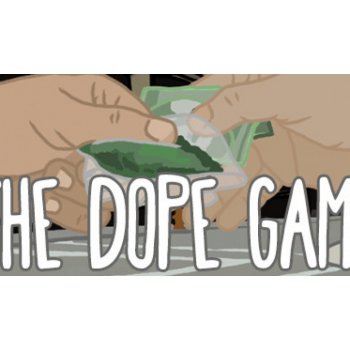 The Dope Game