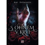 S ohněm v krvi, 1. vydání - Kat Delacorte – Hledejceny.cz