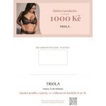 ONLINE dárkový poukaz Triola 1000 Kč – Zboží Dáma