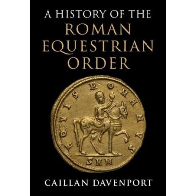 History of the Roman Equestrian Order – Zbozi.Blesk.cz