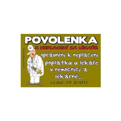 Povolenka k neplacení u lékaře – Zboží Mobilmania