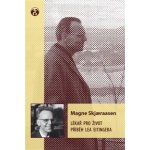 Skjaeraasen Magne: Lékař pro život Kniha – Hledejceny.cz