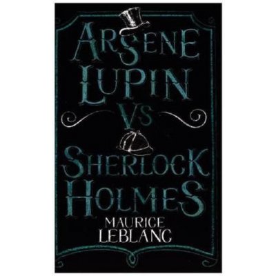 Arsene Lupin vs Sherlock Holmes – Hledejceny.cz