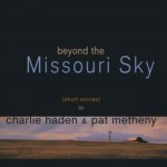 Beyond the Missouri Sky - Charlie Haden & Pat Metheny LP – Hledejceny.cz