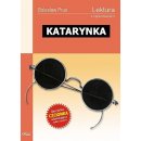 Katarynka. Lektura z opracowaniem