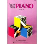 Bastien Piano Basics : Level 1 noty na sólo klavír – Hledejceny.cz