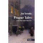Prague Tales from the Little Quarter - Jan Neruda – Hledejceny.cz