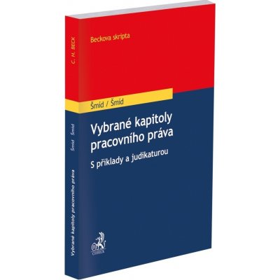 Vybrané kapitoly pracovního práva - David Šmíd, Adolf Šmíd – Zboží Dáma