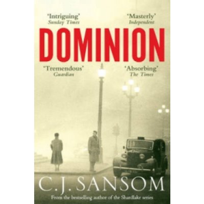 Dominion - C. J. Sansom