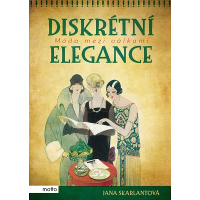 Diskrétní elegance - Jana Skarlantová