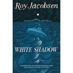 White Shadow - (Jacobsen Roy) – Zboží Dáma
