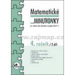 Matematické minutovky pro 4. ročník/ 2. díl - 4. ročník - Hana Mikulenková, Josef Molnár – Hledejceny.cz