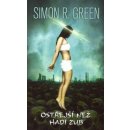 Ostřejší než hadí zub - Simon R. Green