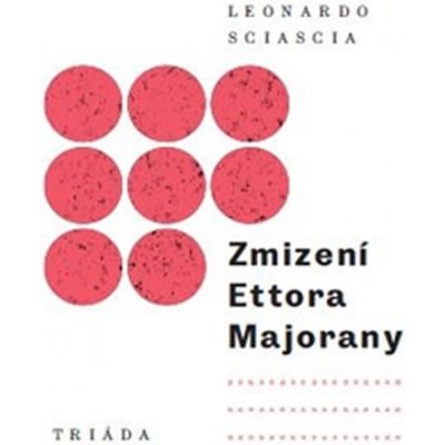 Zmizení Ettora Majorany - Leonardo Sciascia – Zboží Mobilmania