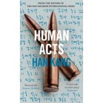 Human Acts - Han Kang – Zboží Dáma