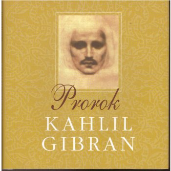 Prorok - Gibran Kahlil