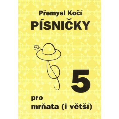 PÍSNIČKY pro mrňata 20 písniček pro děti zpěv a klavír – Zbozi.Blesk.cz
