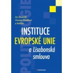 Instituce Evropské unie a Lisabonská smlouva – Hledejceny.cz
